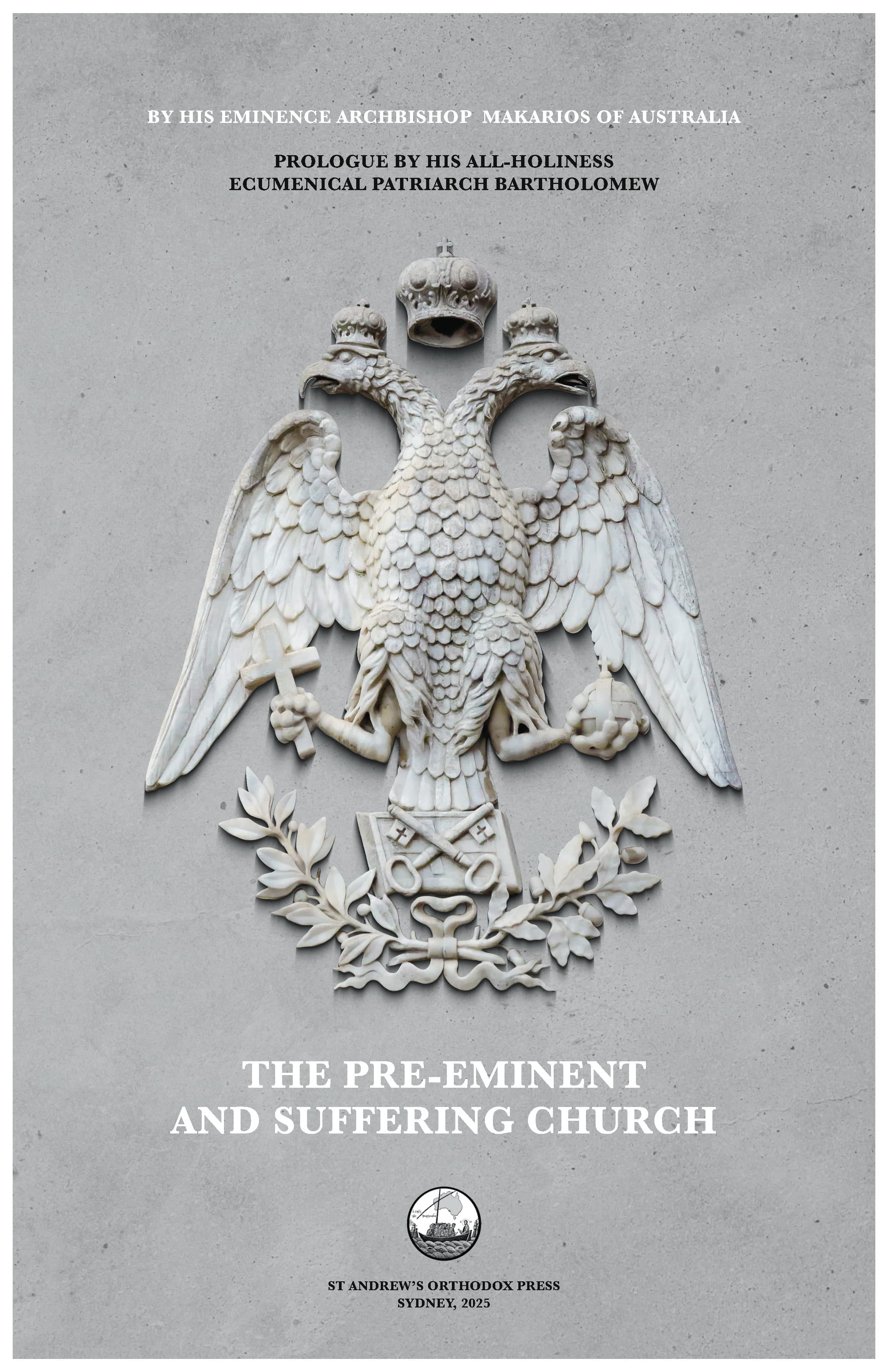 The Preeminent and Suffering Church